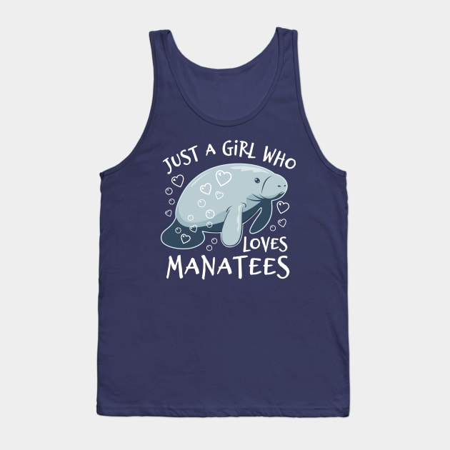 Just A Girl Who Loves Manatees - Cute Manatee Tank Top by bangtees